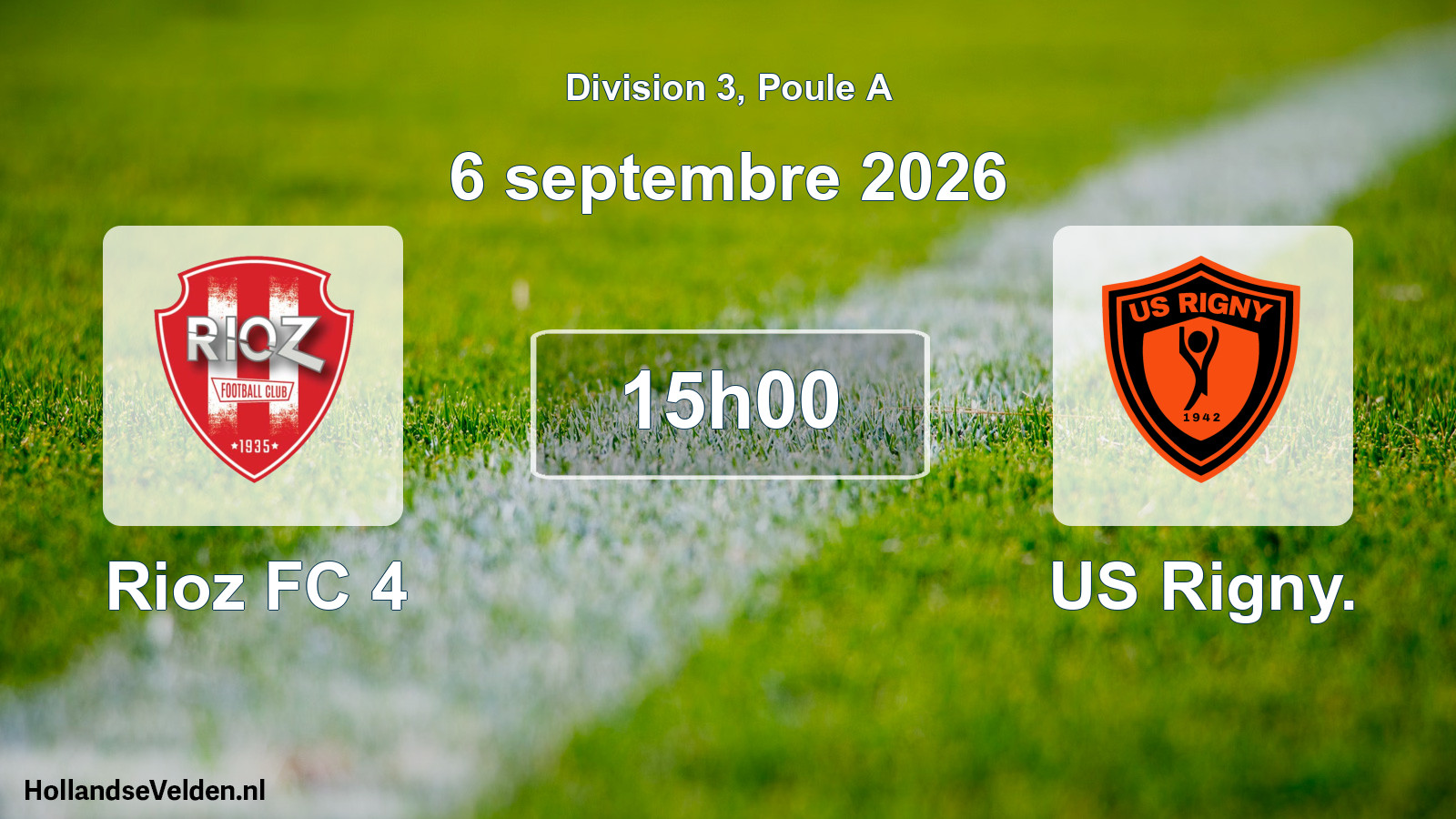 Match programmé: Rioz FC 4 - US Rigny. (6 septembre 2026)