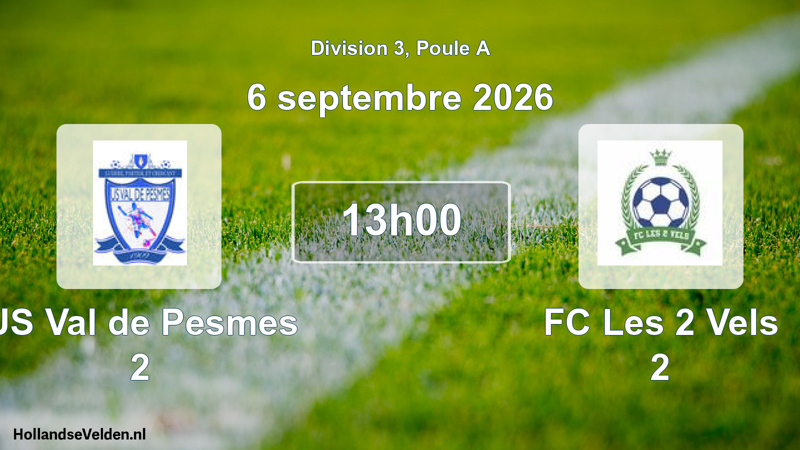 Scheduled Match: US Val de Pesmes 2 - FC Les 2 Vels 2 (6 September 2026)