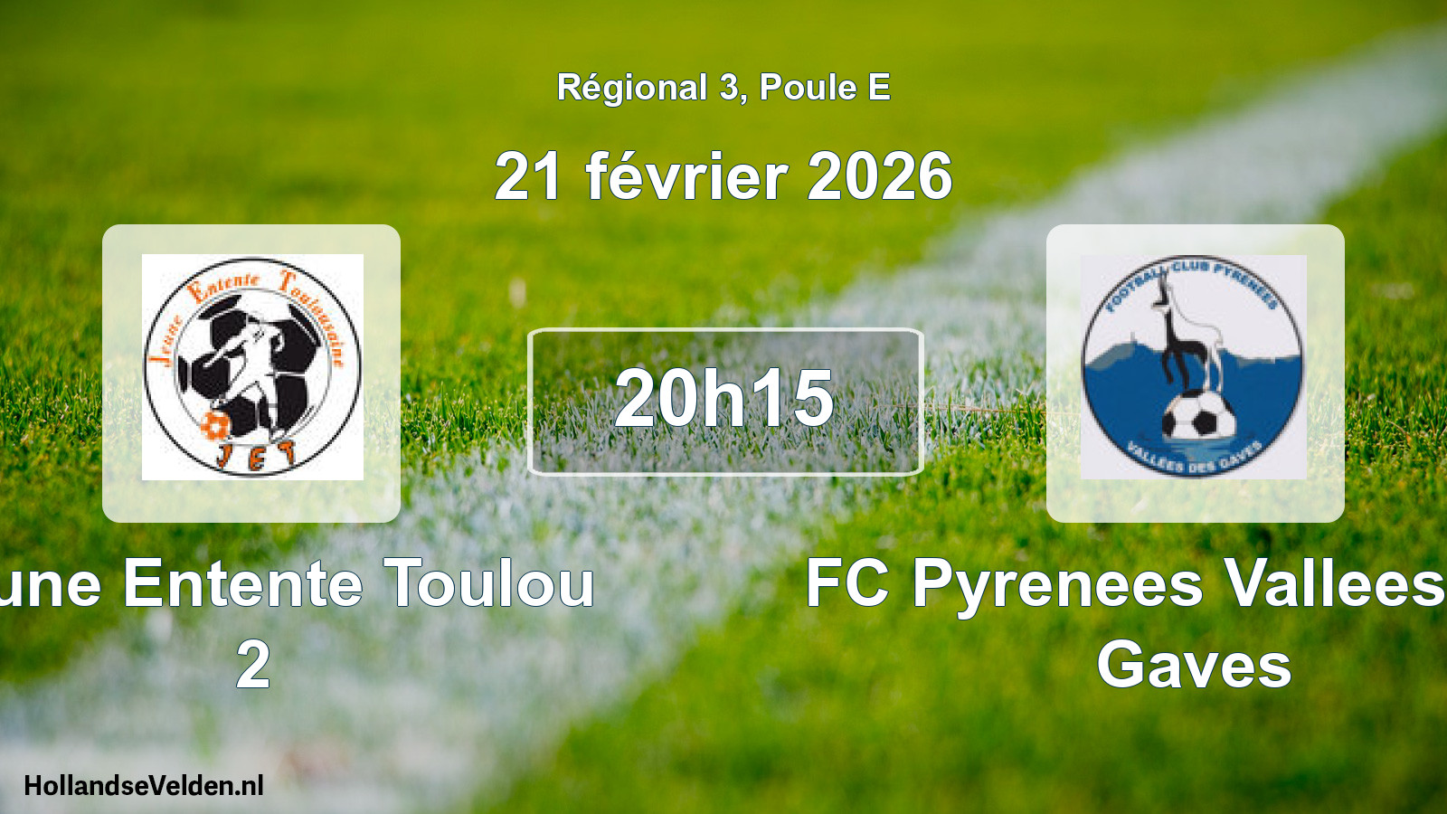 Geplande wedstrijd: Jeune Entente Toulou 2 - FC Pyrenees Vallees Des Gaves (21 februari 2026)
