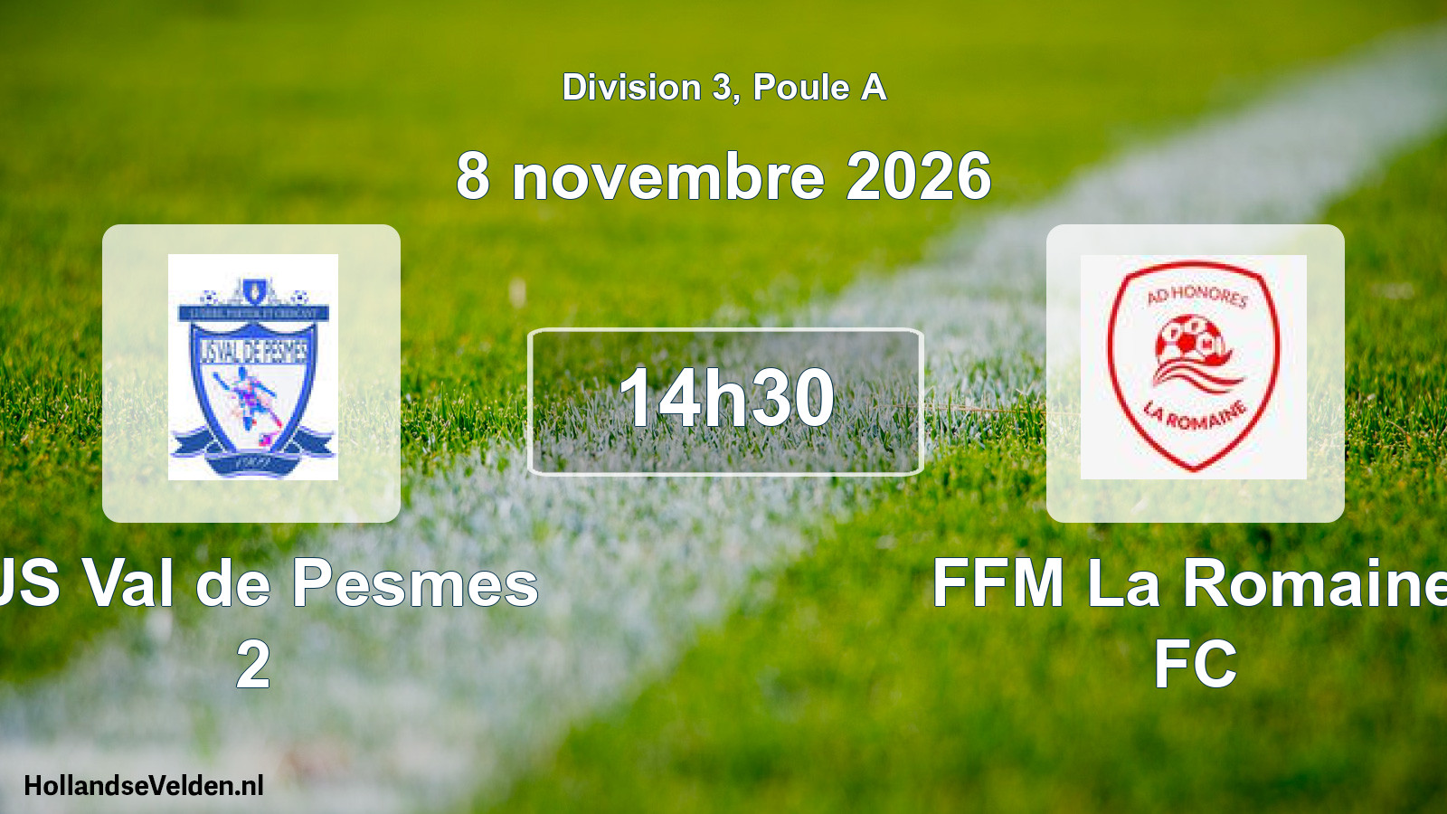 Scheduled Match: US Val de Pesmes 2 - FFM La Romaine FC (8 November 2026)