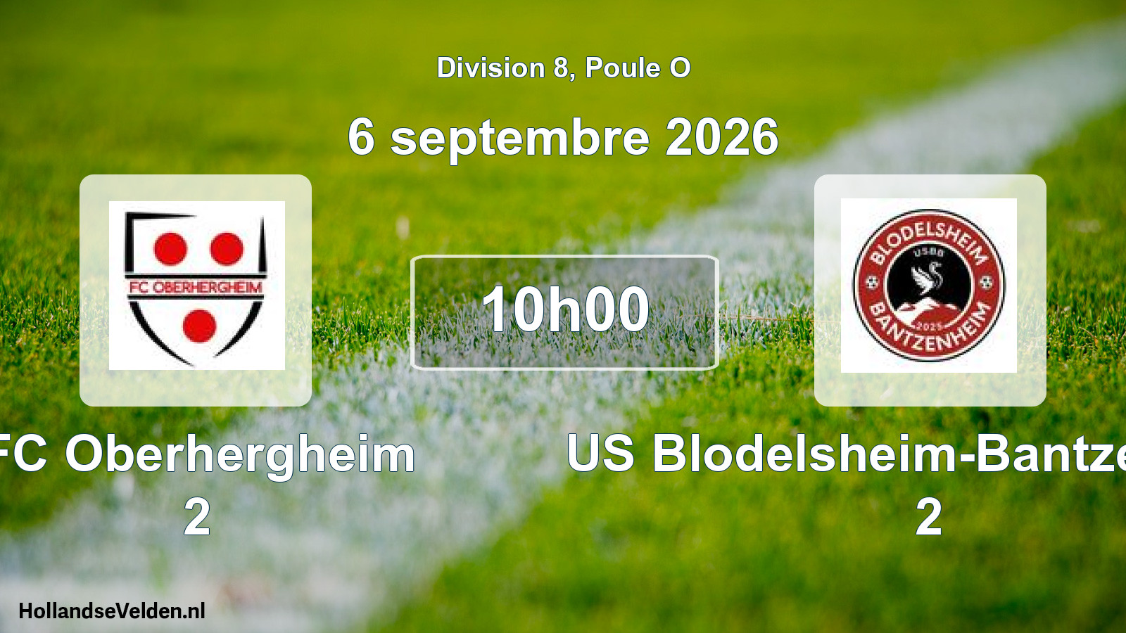 Match programmé: FC Oberhergheim 2 - US Blodelsheim-Bantzenheim 2 (6 septembre 2026)