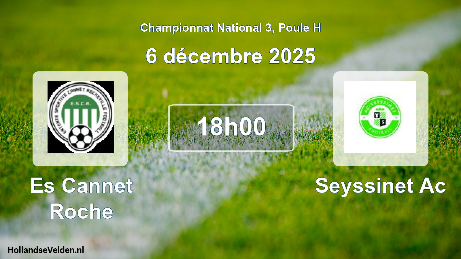 Geplande wedstrijd: Es Cannet Roche - Seyssinet Ac (6 december 2025)