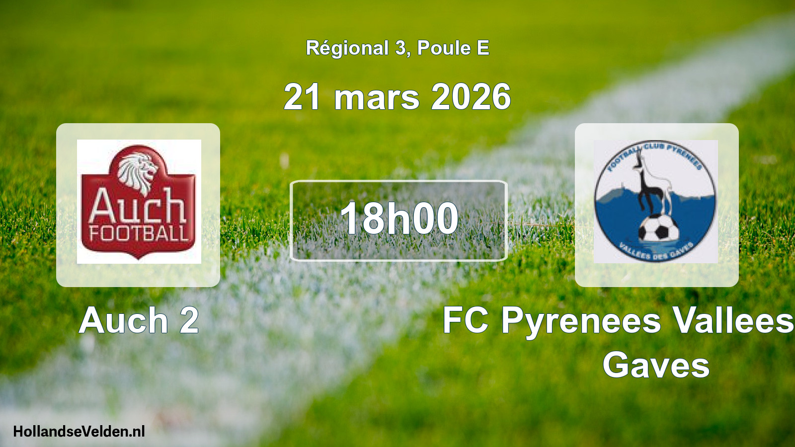 Scheduled Match: Auch 2 - FC Pyrenees Vallees Des Gaves (21 March 2026)