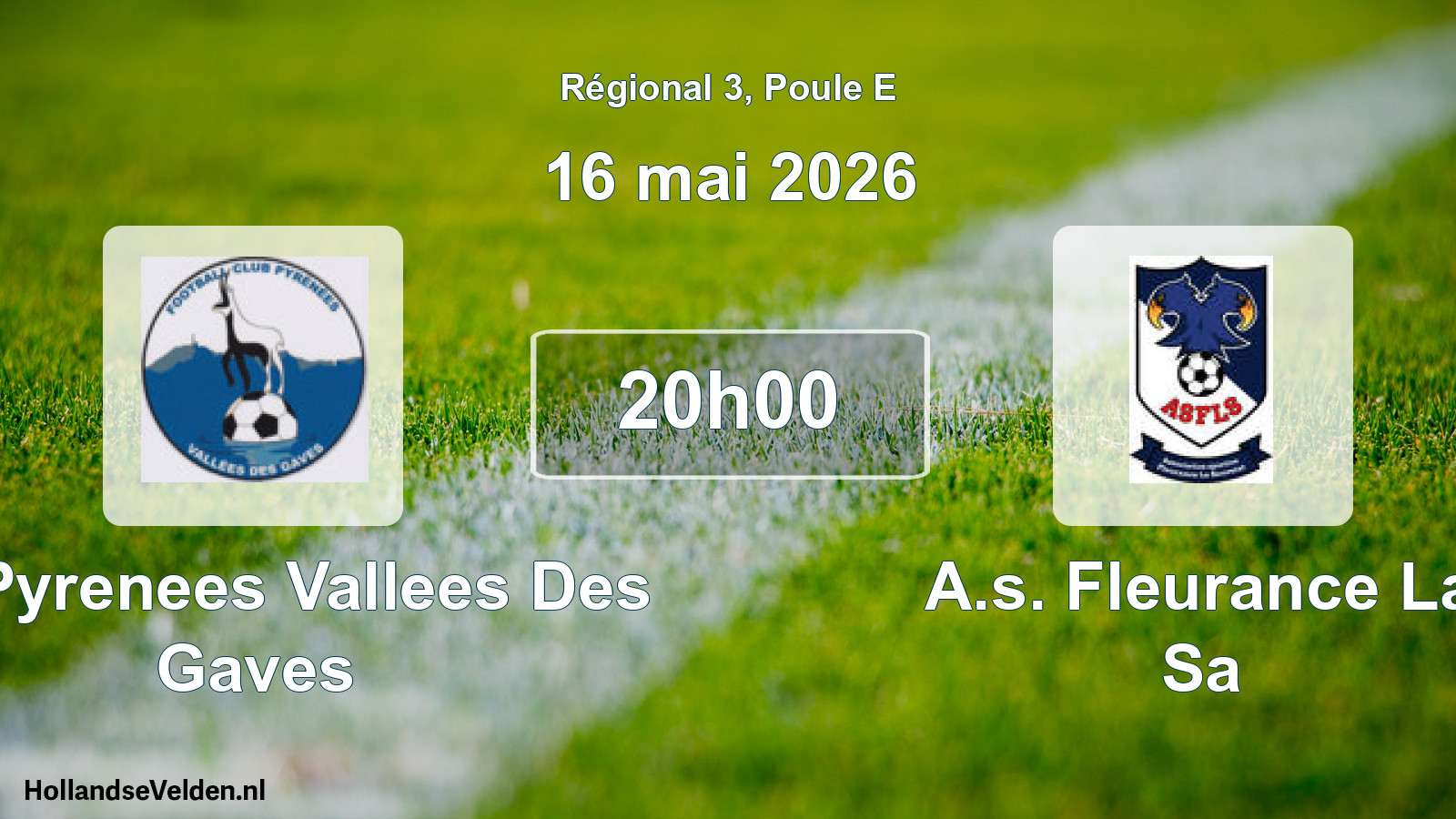 Scheduled Match: FC Pyrenees Vallees Des Gaves - A.s. Fleurance La Sa (16 May 2026)