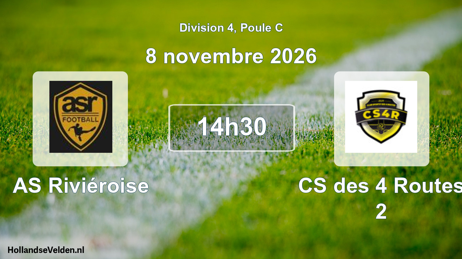 Scheduled Match: AS Riviéroise - CS des 4 Routes 2 (8 November 2026)