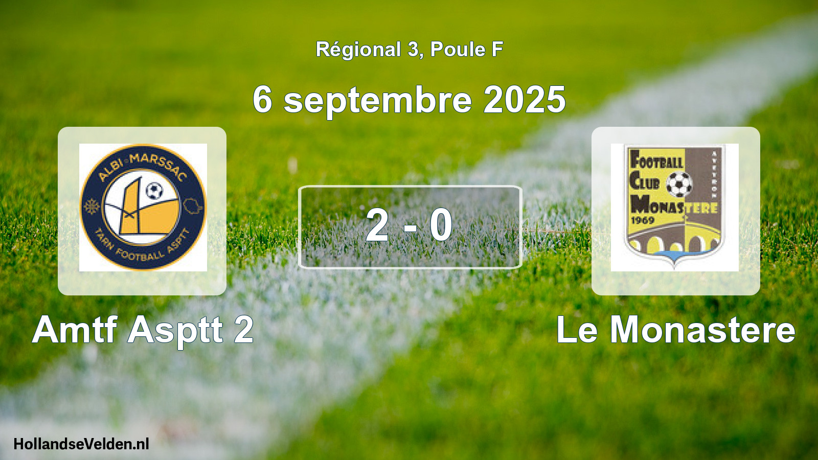 Gespeelde wedstrijd: Amtf Asptt 2 - Le Monastere 2 - 0 (6 septembre 2025)