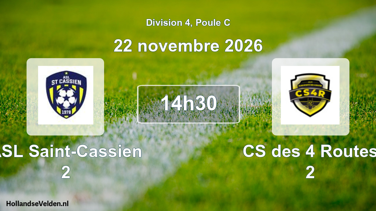 Scheduled Match: ASL Saint-Cassien 2 - CS des 4 Routes 2 (22 November 2026)