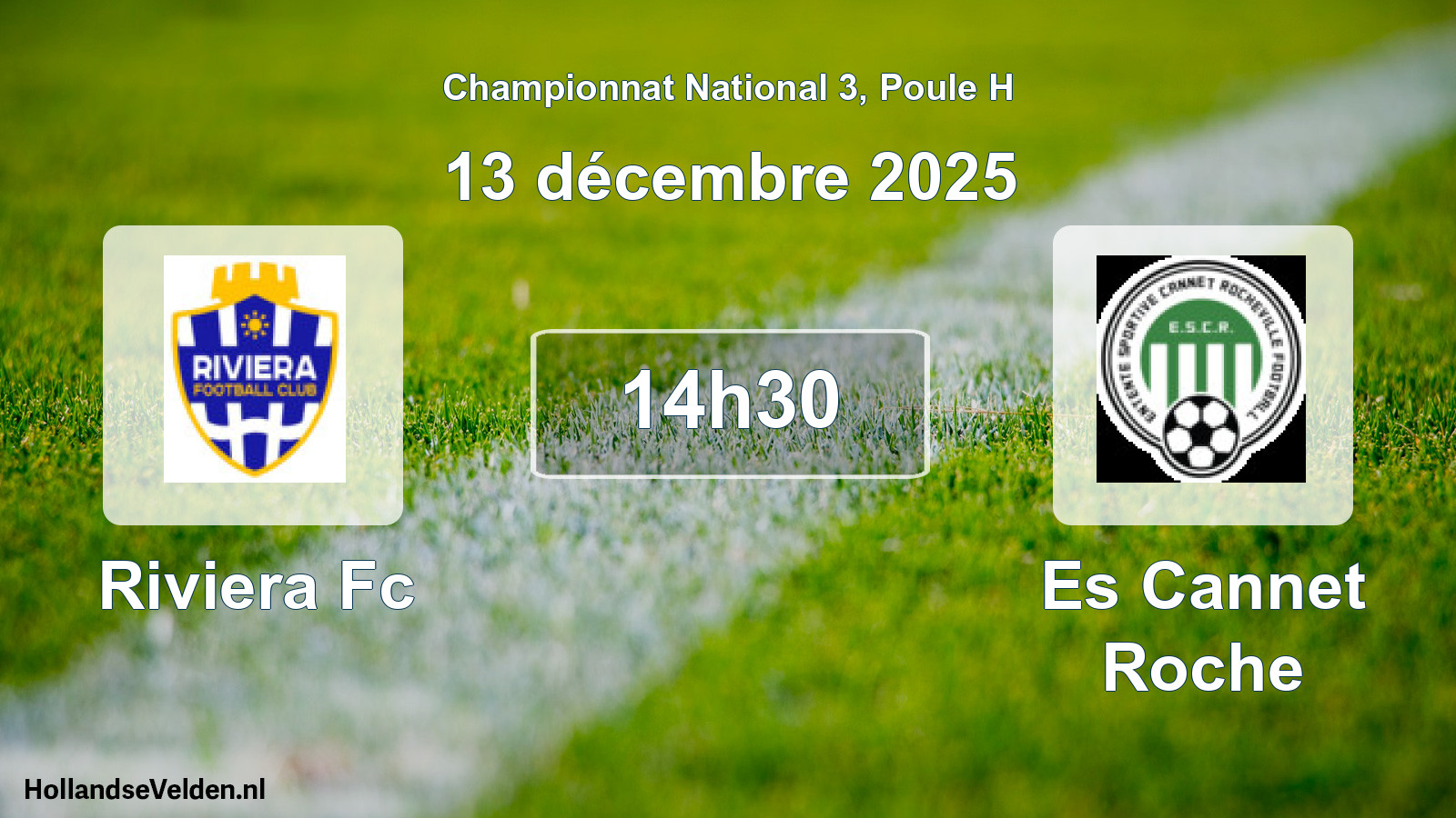 Scheduled Match: Riviera Fc - Es Cannet Roche (13 December 2025)