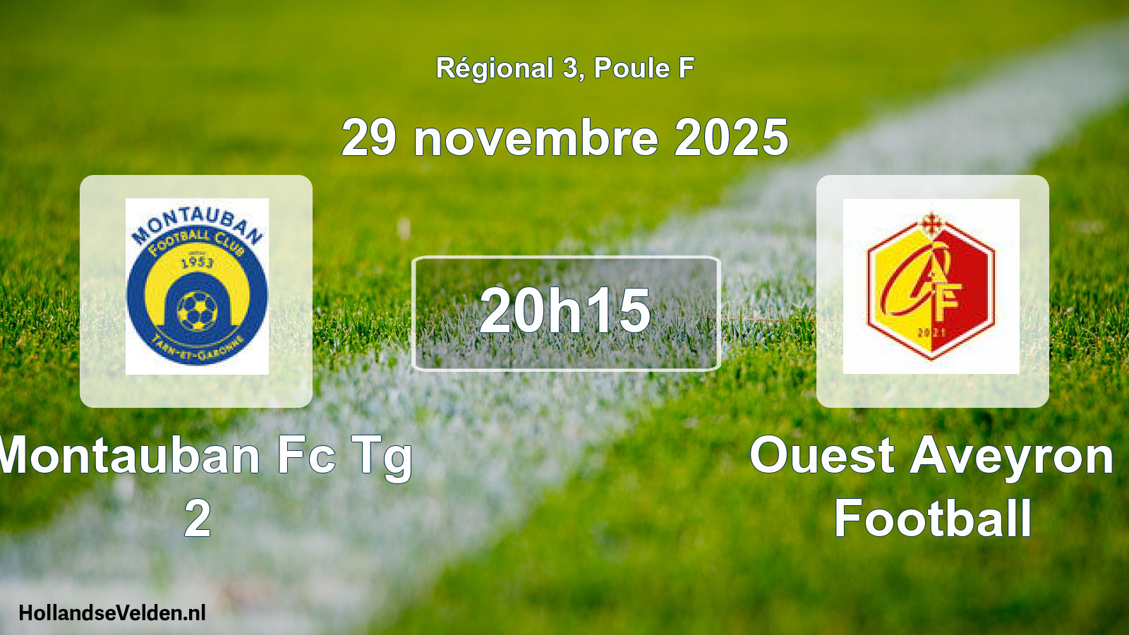Scheduled Match: Montauban Fc Tg 2 - Ouest Aveyron Football (29 November 2025)