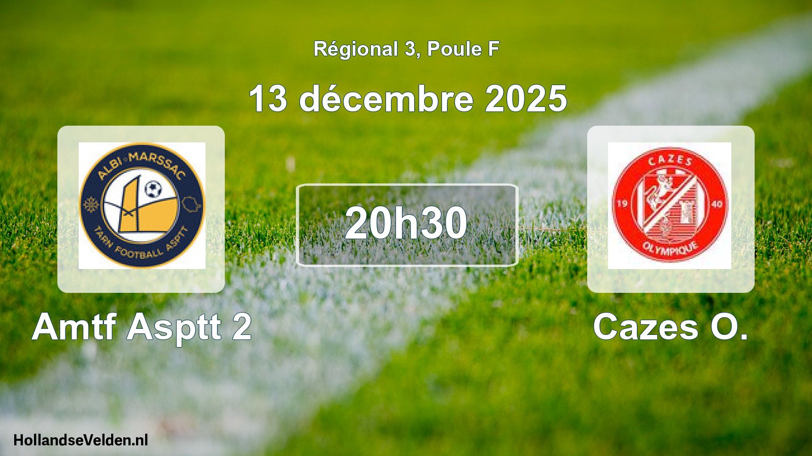 Geplande wedstrijd: Amtf Asptt 2 - Cazes O. (13 décembre 2025)