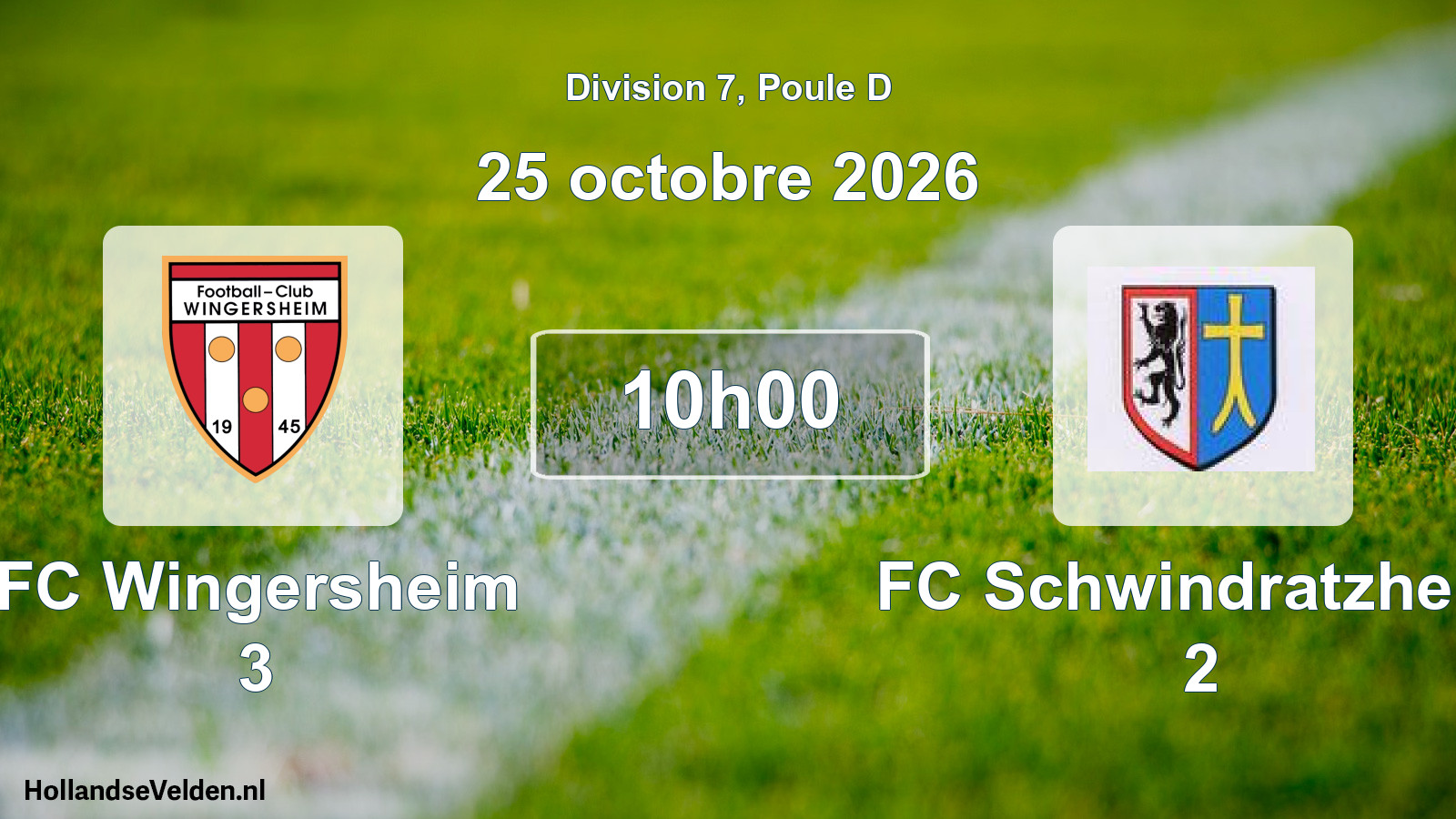 Scheduled Match: FC Wingersheim 3 - FC Schwindratzheim 2 (25 October 2026)