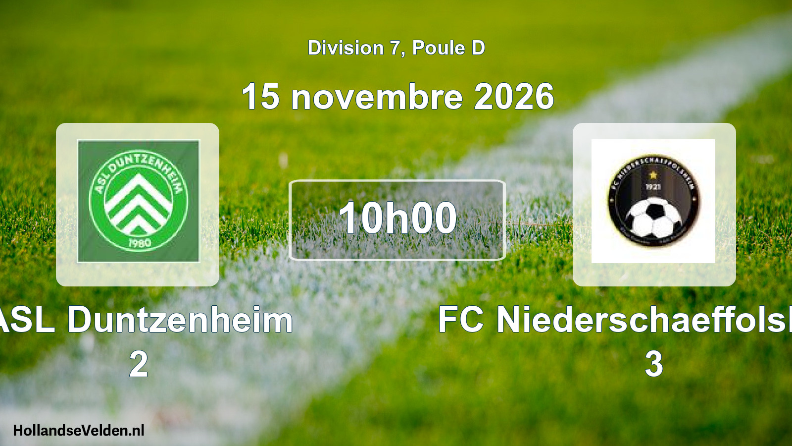 Scheduled Match: ASL Duntzenheim 2 - FC Niederschaeffolsheim 3 (15 November 2026)
