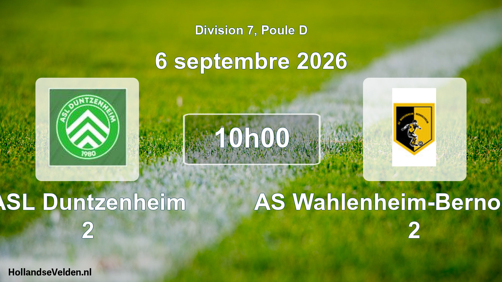 Scheduled Match: ASL Duntzenheim 2 - AS Wahlenheim-Bernolsheim 2 (6 September 2026)