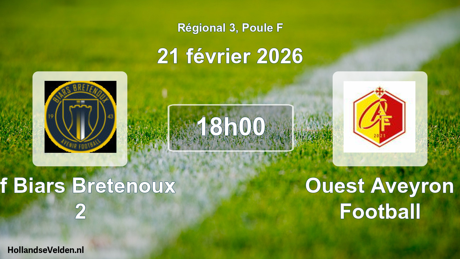 Geplande wedstrijd: Af Biars Bretenoux 2 - Ouest Aveyron Football (21 februari 2026)