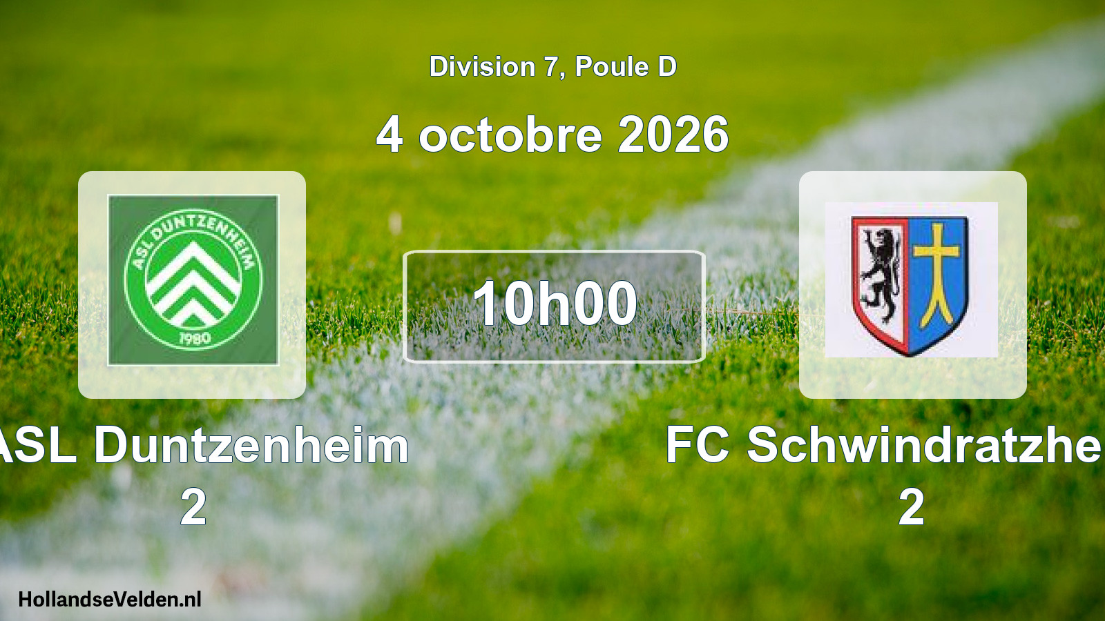 Scheduled Match: ASL Duntzenheim 2 - FC Schwindratzheim 2 (4 October 2026)