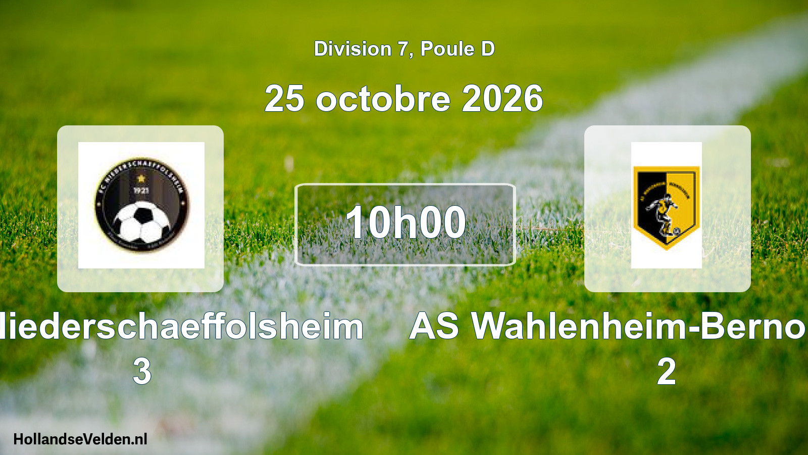 Scheduled Match: FC Niederschaeffolsheim 3 - AS Wahlenheim-Bernolsheim 2 (25 October 2026)