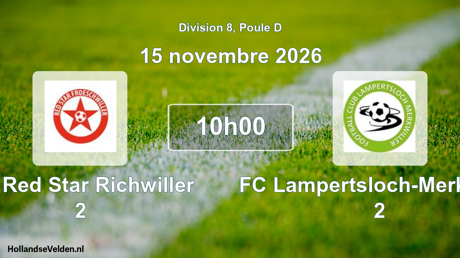 Geplande wedstrijd: FC Red Star Richwiller 2 - FC Lampertsloch-Merkwiller 2 (15 november 2026)