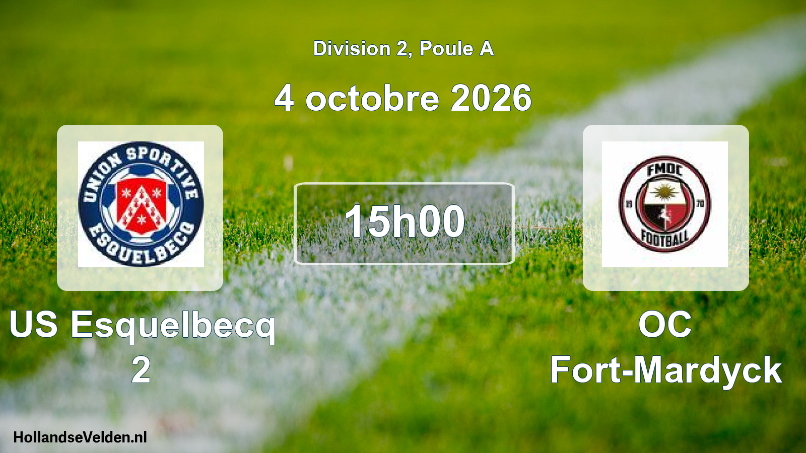 Geplande wedstrijd: US Esquelbecq 2 - OC Fort-Mardyck (4 oktober 2026)