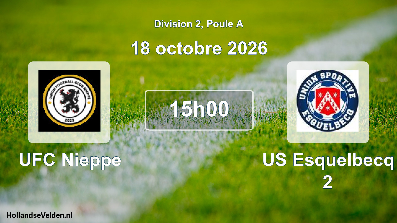 Geplande wedstrijd: UFC Nieppe - US Esquelbecq 2 (18 oktober 2026)