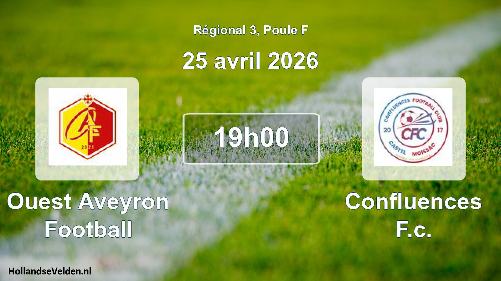 Geplande wedstrijd: Ouest Aveyron Football - Confluences F.c. (25 avril 2026)