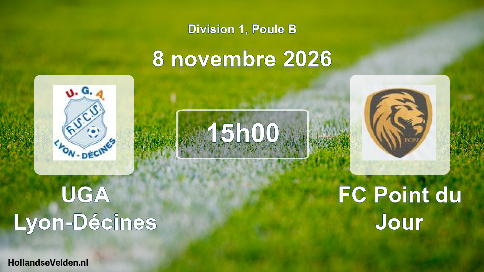 Scheduled Match: UGA Lyon-Décines - FC Point du Jour (8 November 2026)