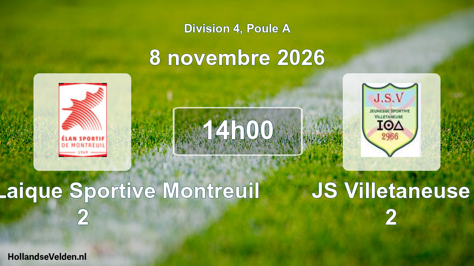 Scheduled Match: Entente Laique Sportive Montreuil 2 - JS Villetaneuse 2 (8 November 2026)