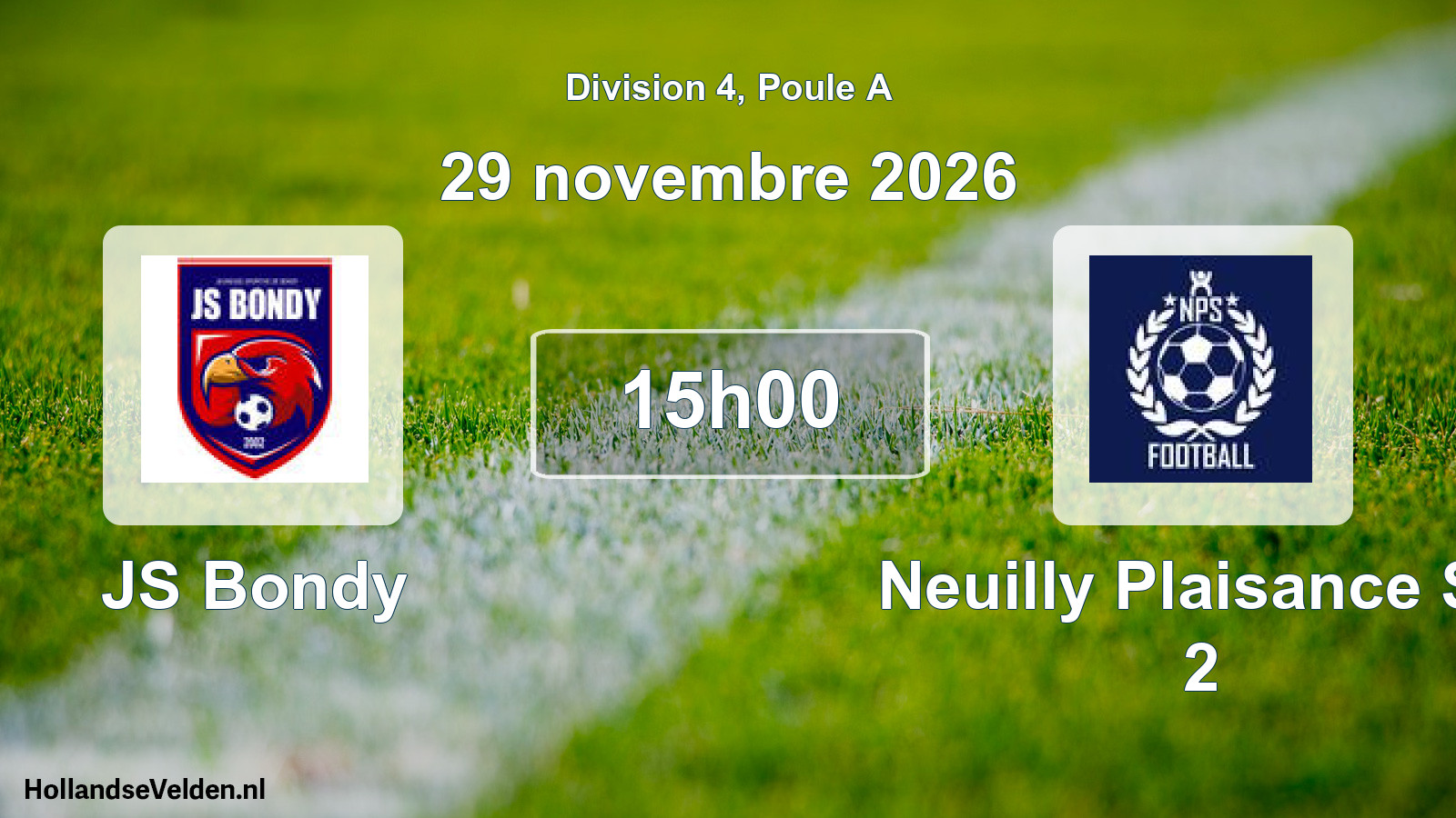 Scheduled Match: JS Bondy - Neuilly Plaisance SP 2 (29 November 2026)