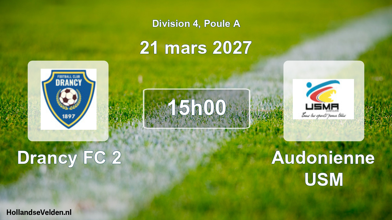 Scheduled Match: Drancy FC 2 - Audonienne USM (21 March 2027)