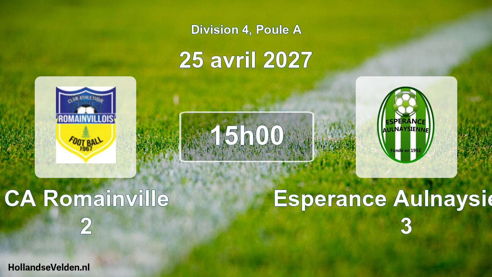Scheduled Match: CA Romainville 2 - Esperance Aulnaysienne 3 (25 April 2027)