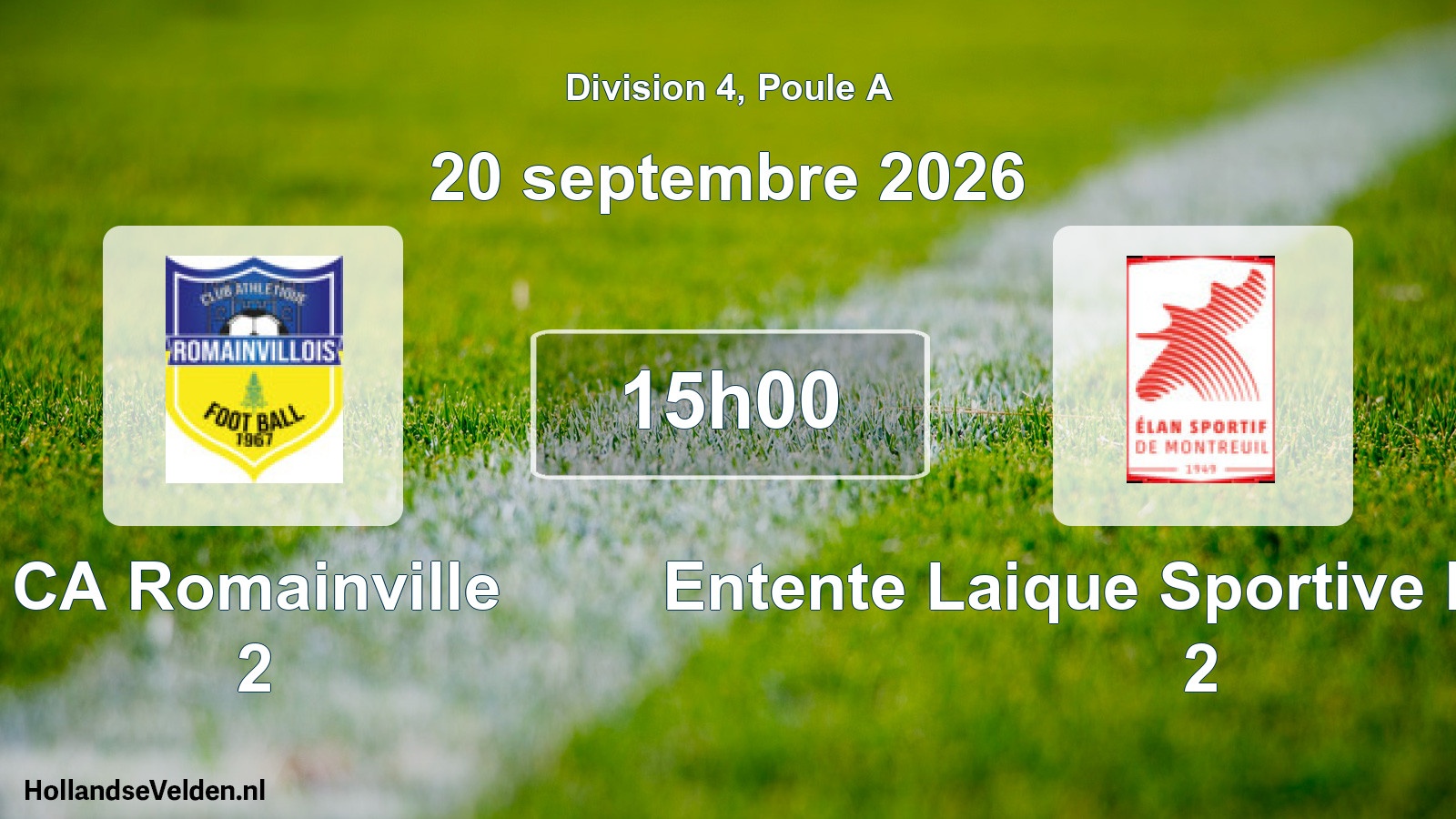 Match programmé: CA Romainville 2 - Entente Laique Sportive Montreuil 2 (20 septembre 2026)