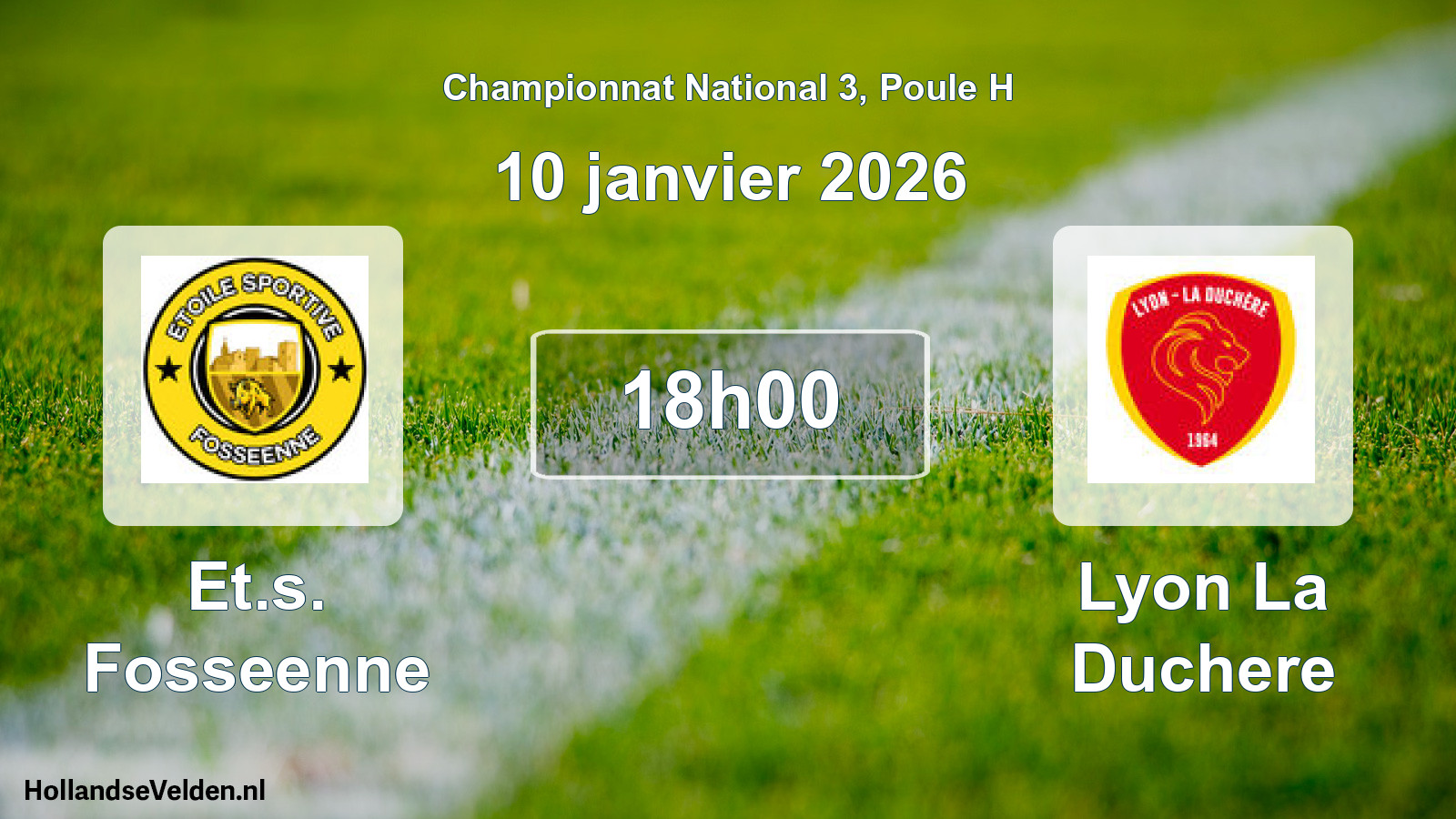 Geplande wedstrijd: Et.s. Fosseenne - Lyon La Duchere (10 januari 2026)