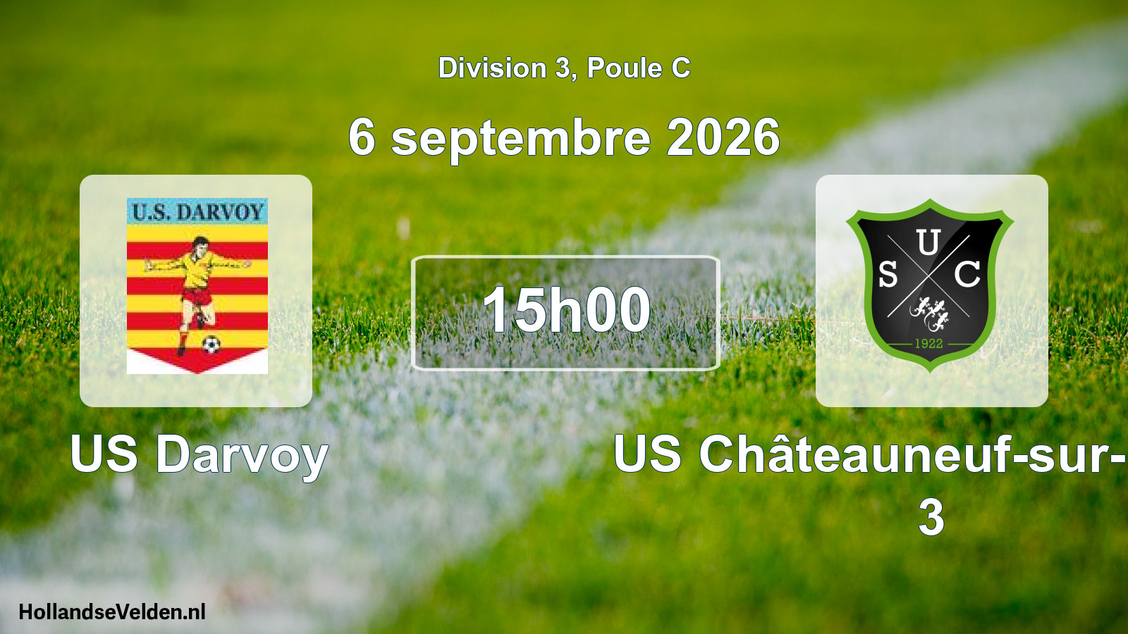 Geplande wedstrijd: US Darvoy - US Châteauneuf-sur-Loire 3 (6 september 2026)