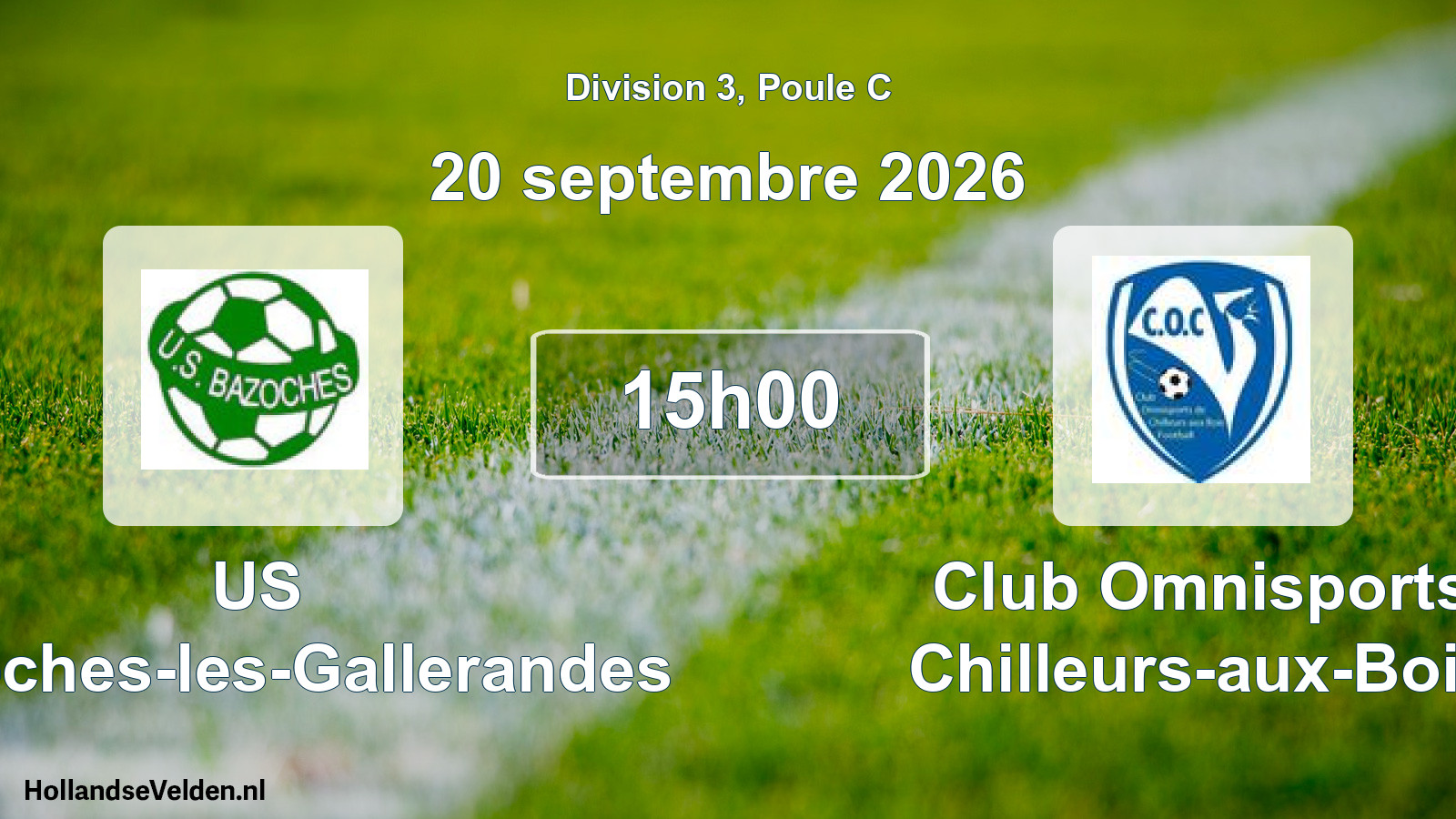 Scheduled Match: US Bazoches-les-Gallerandes - Club Omnisports Chilleurs-aux-Bois (20 September 2026)