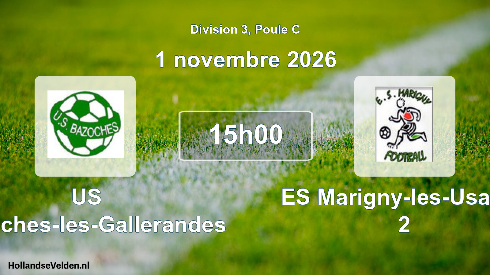 Scheduled Match: US Bazoches-les-Gallerandes - ES Marigny-les-Usages 2 (1 November 2026)