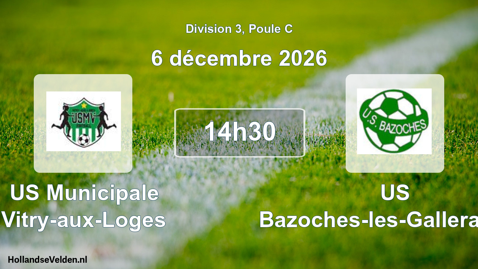 Scheduled Match: US Municipale Vitry-aux-Loges - US Bazoches-les-Gallerandes (6 December 2026)