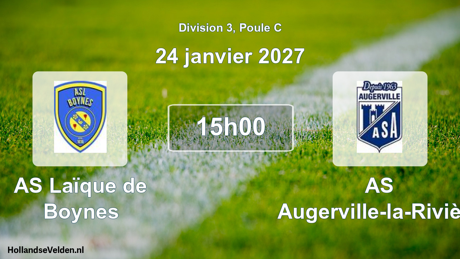 Scheduled Match: AS Laïque de Boynes - AS Augerville-la-Rivière (24 January 2027)