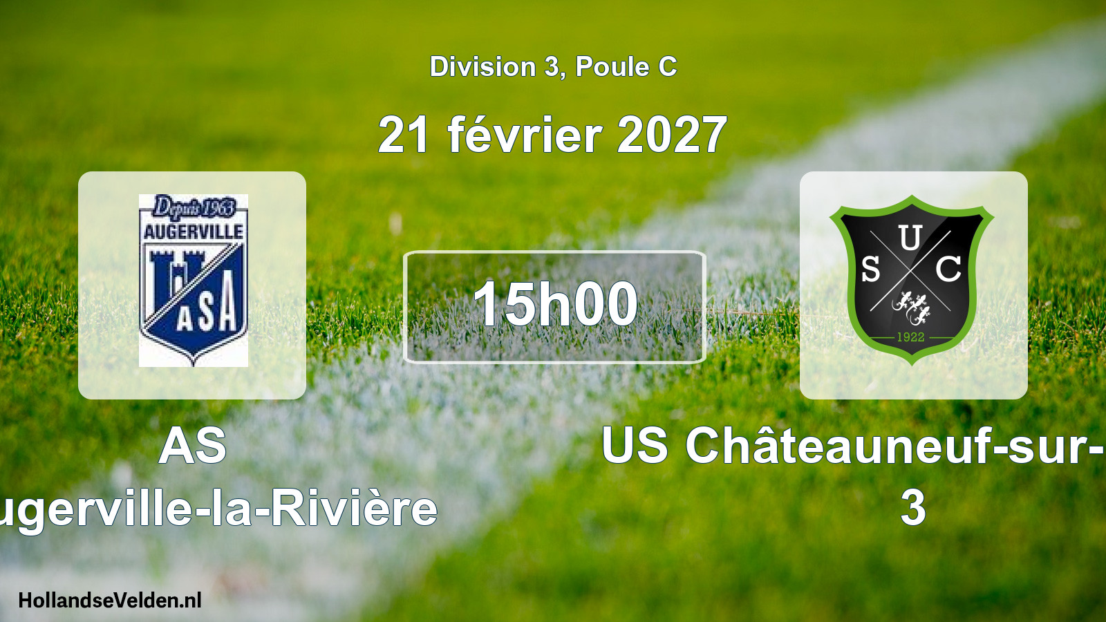 Scheduled Match: AS Augerville-la-Rivière - US Châteauneuf-sur-Loire 3 (21 February 2027)