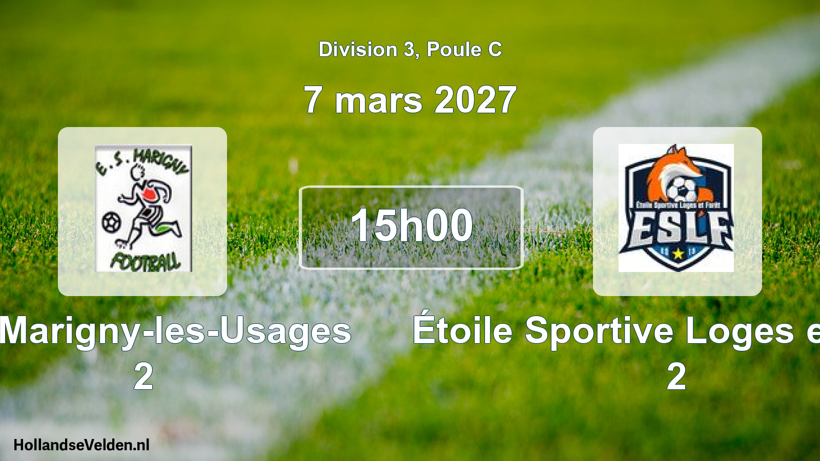 Scheduled Match: ES Marigny-les-Usages 2 - Étoile Sportive Loges et Forêt 2 (7 March 2027)