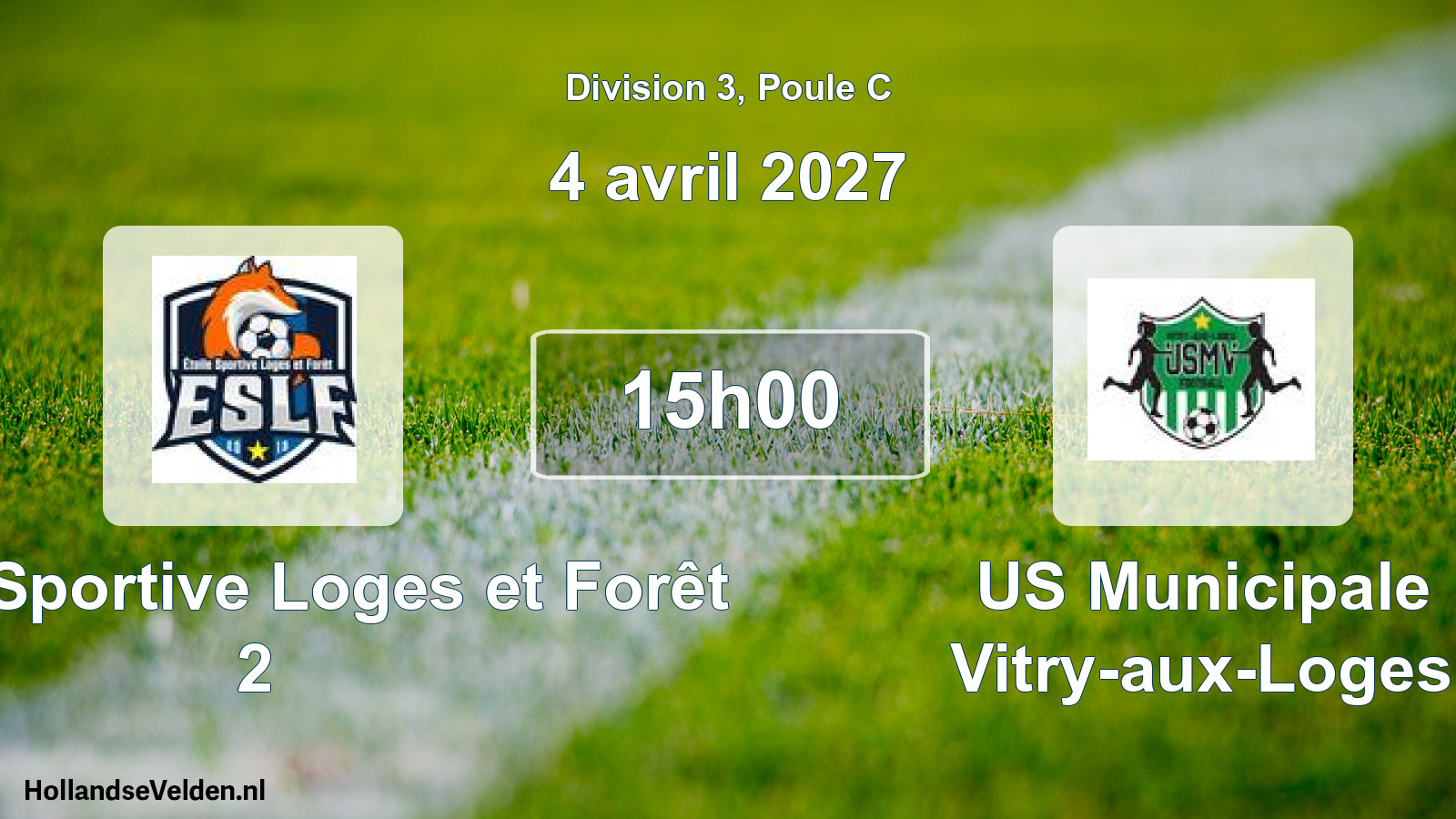 Match programmé: Étoile Sportive Loges et Forêt 2 - US Municipale Vitry-aux-Loges (4 avril 2027)