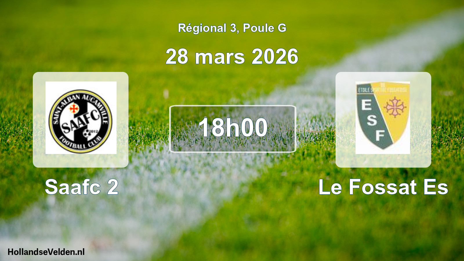Geplande wedstrijd: Saafc 2 - Le Fossat Es (28 mars 2026)