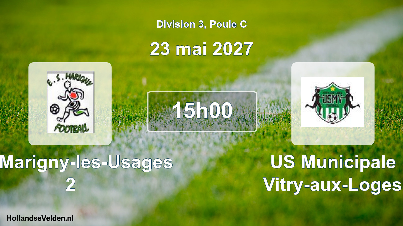 Scheduled Match: ES Marigny-les-Usages 2 - US Municipale Vitry-aux-Loges (23 May 2027)