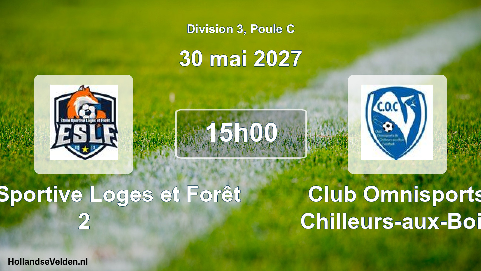 Scheduled Match: Étoile Sportive Loges et Forêt 2 - Club Omnisports Chilleurs-aux-Bois (30 May 2027)