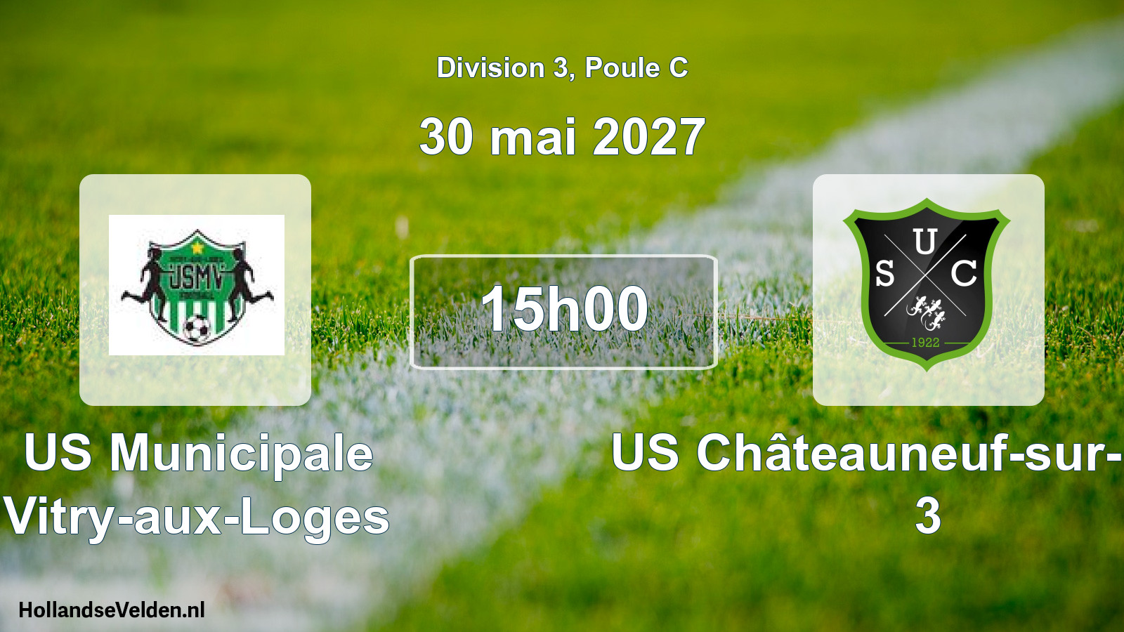 Scheduled Match: US Municipale Vitry-aux-Loges - US Châteauneuf-sur-Loire 3 (30 May 2027)