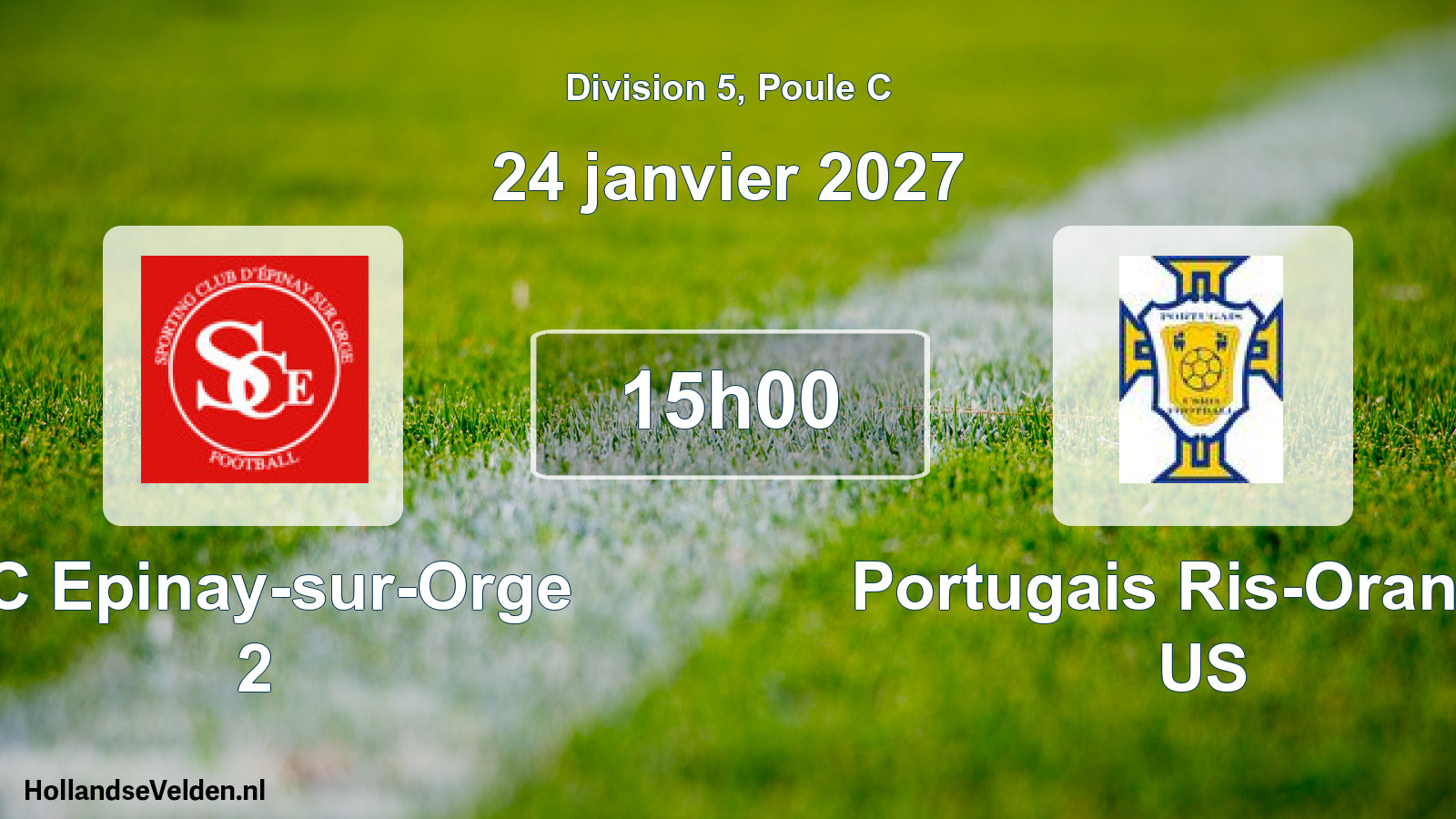 Match programmé: SC Epinay-sur-Orge 2 - Portugais Ris-Orangis US (24 janvier 2027)