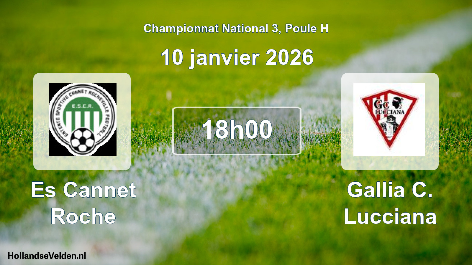 Geplande wedstrijd: Es Cannet Roche - Gallia C. Lucciana (10 januari 2026)