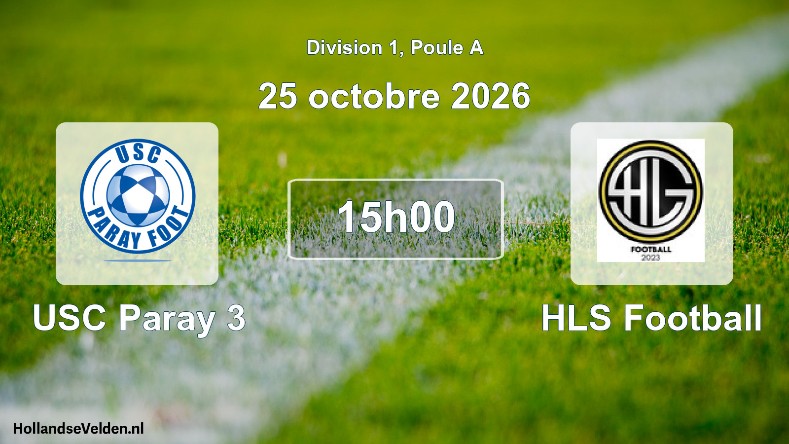 Scheduled Match: USC Paray 3 - HLS Football (25 October 2026)