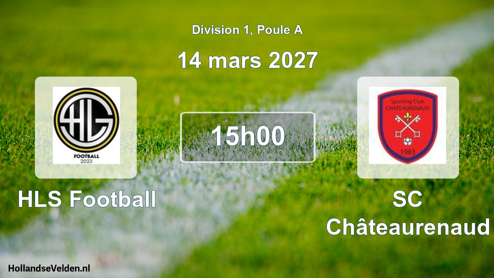 Scheduled Match: HLS Football - SC Châteaurenaud (14 March 2027)