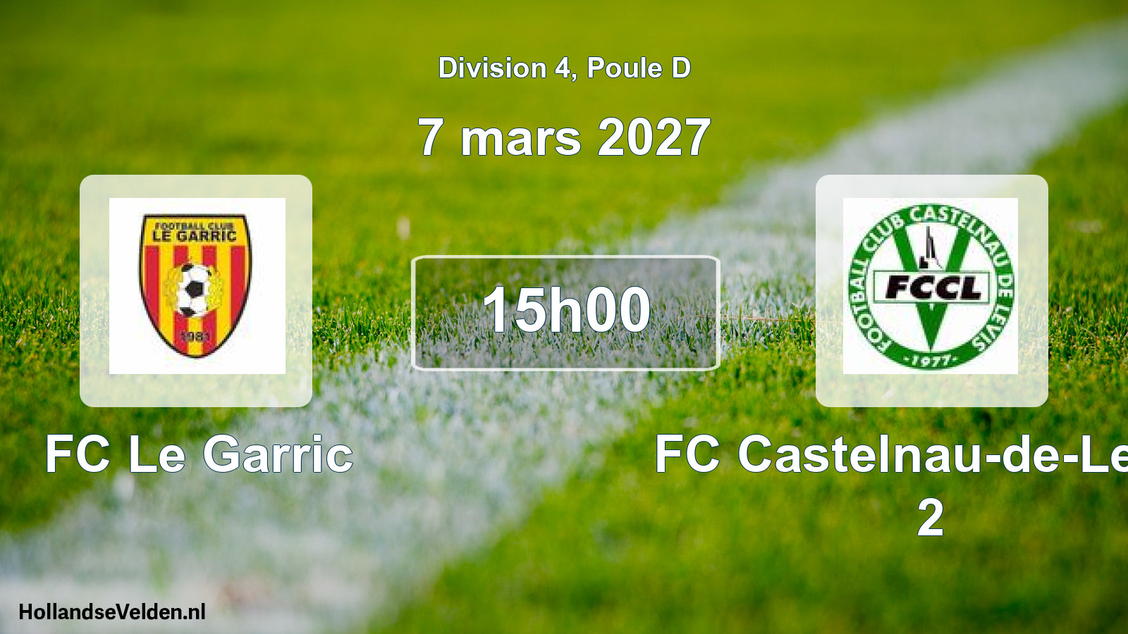 Match programmé: FC Le Garric - FC Castelnau-de-Levis 2 (7 mars 2027)