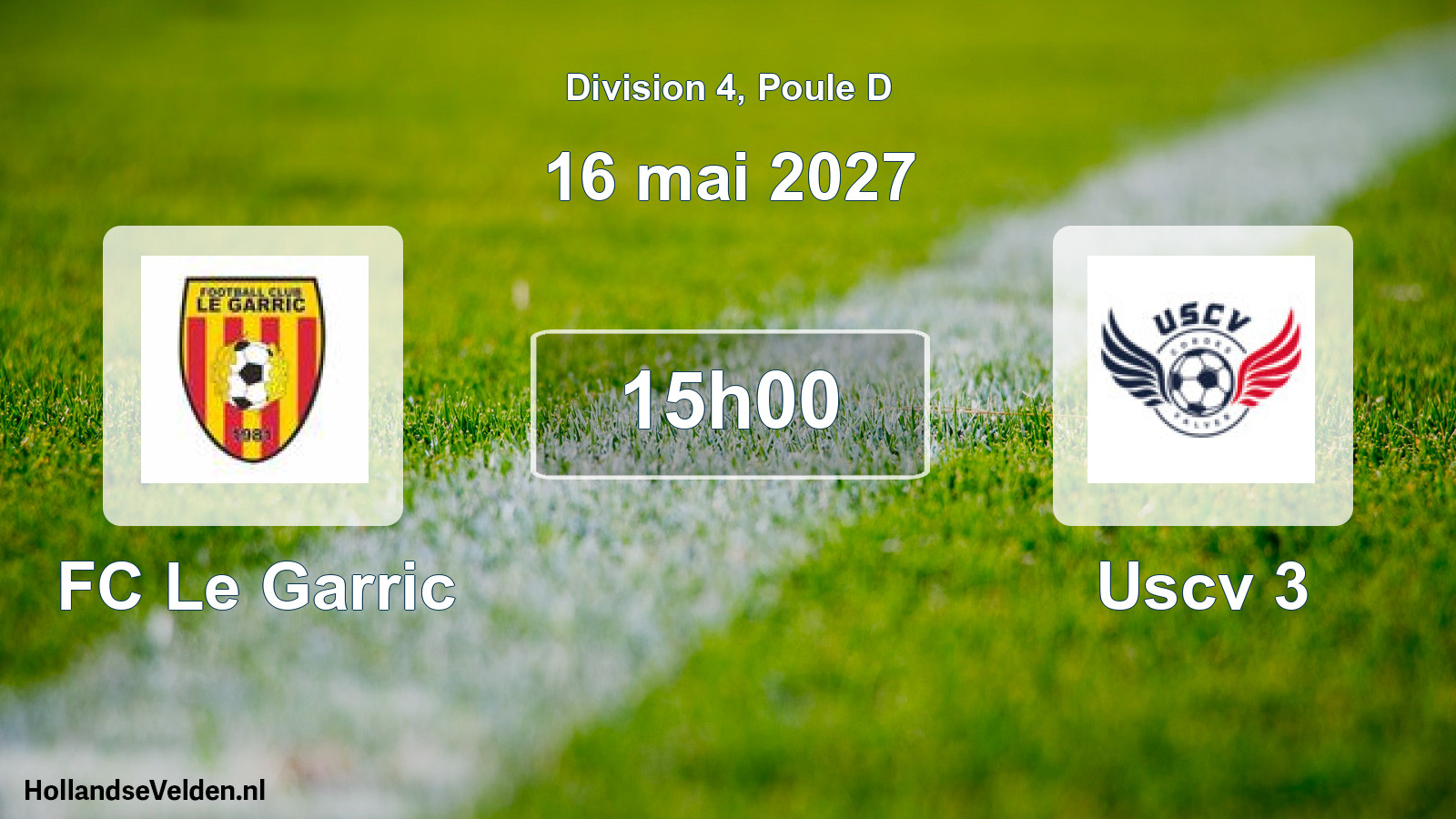 Match programmé: FC Le Garric - Uscv 3 (16 mai 2027)
