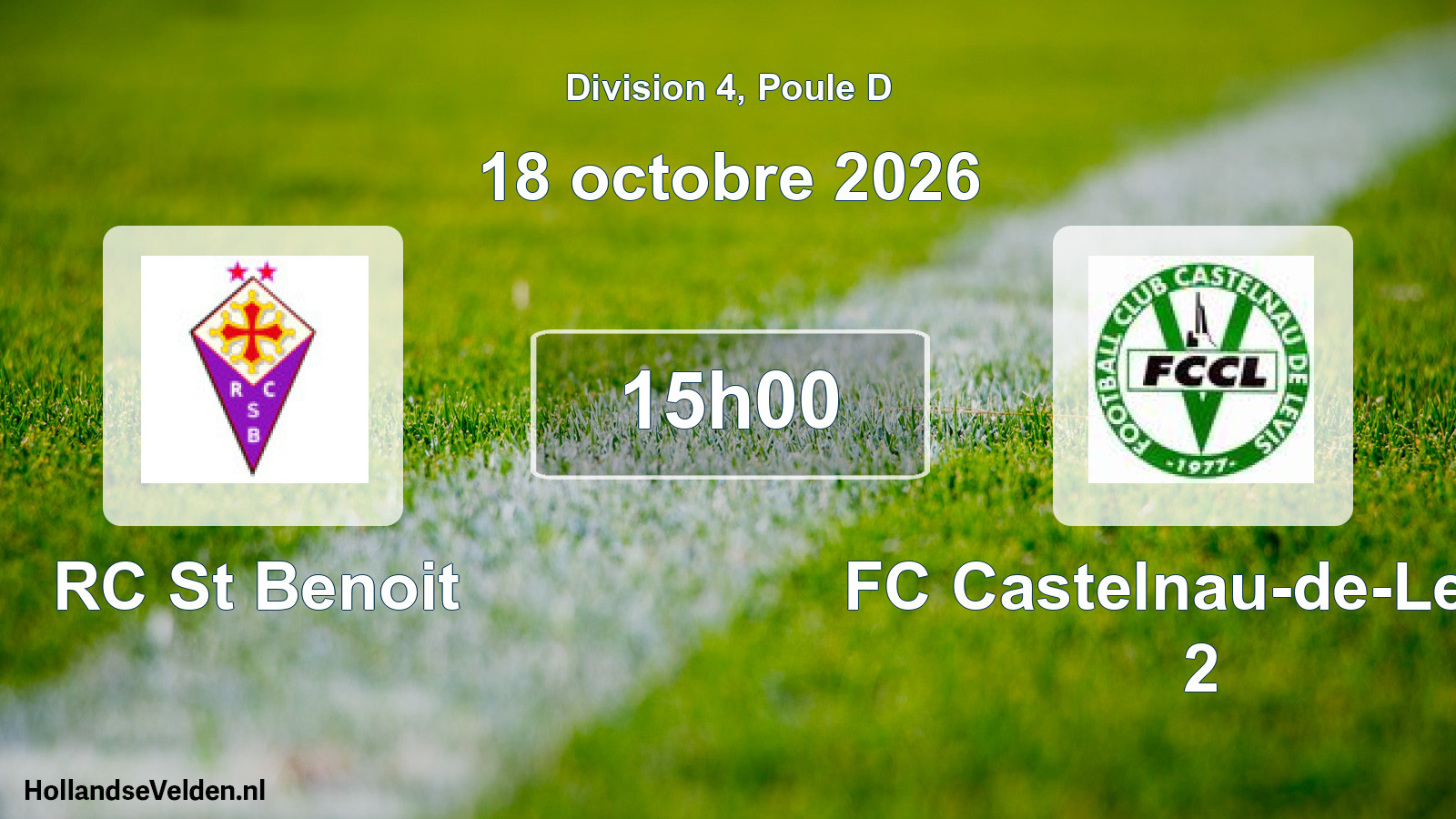 Match programmé: RC St Benoit - FC Castelnau-de-Levis 2 (18 octobre 2026)